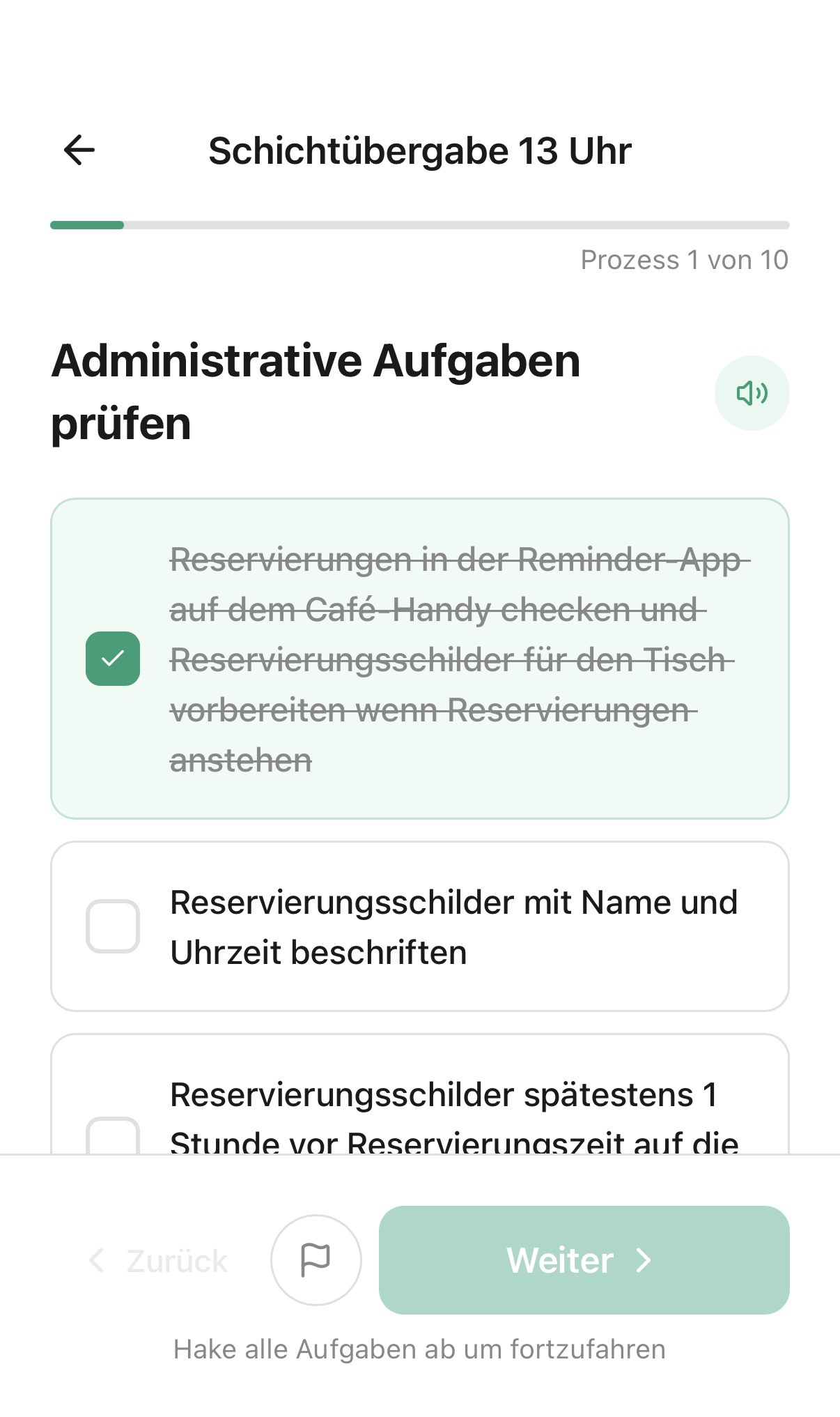 Schichtübergabe — Aufgabe gesprochen begleitet und abgehakt